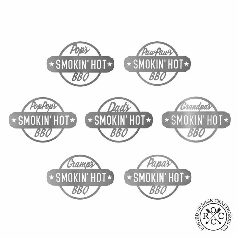Rusted Orange Craftworks Co. Outdoor Grill Accessories Smokin' Hot Plaques - Personalized Outdoor Hanging Barbecue Signs