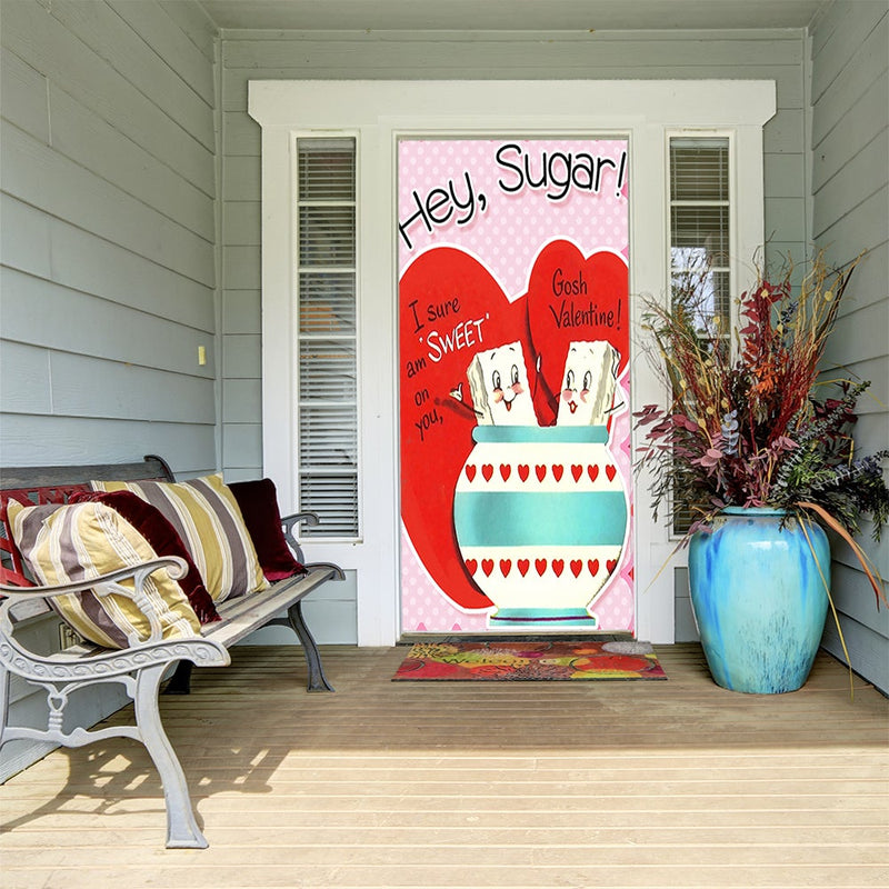 DoorFoto Door Cover Hey Sugar
