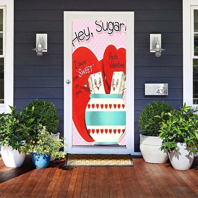 DoorFoto Door Cover Hey Sugar