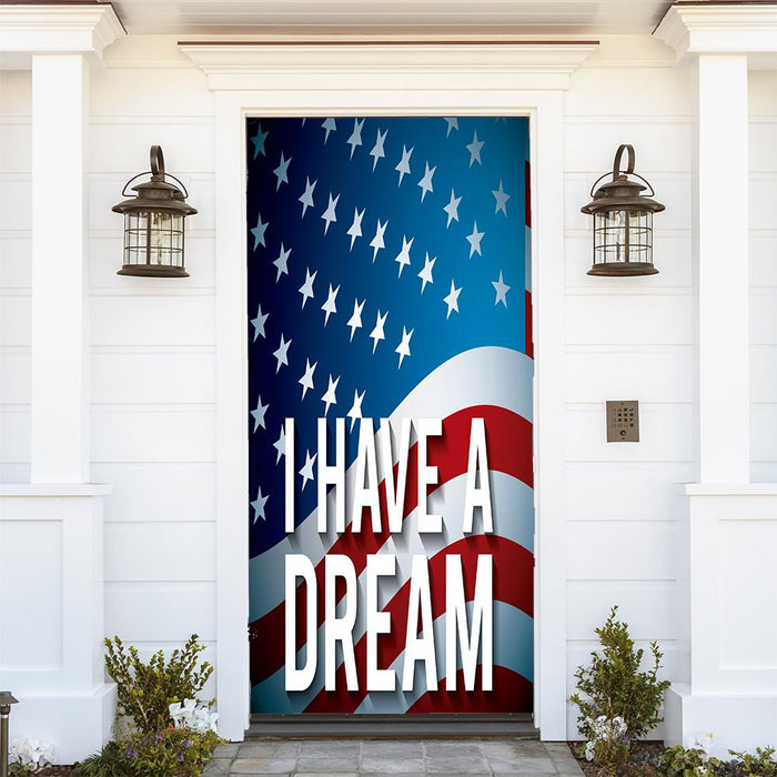 DoorFoto Door Cover I Have a Dream - American Flag